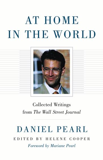 At Home in the World - Daniel Pearl