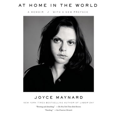 At Home in the World - Joyce Maynard