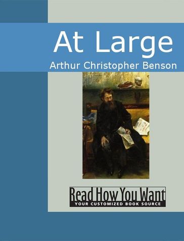 At Large - Arthur Christopher Benson