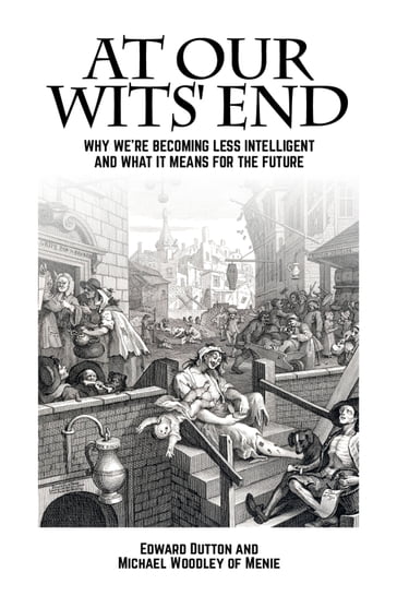 At Our Wits' End - Edward Dutton