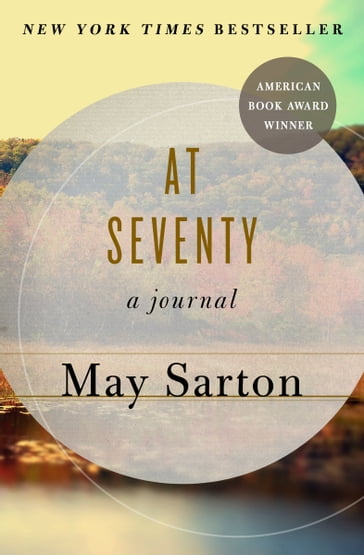 At Seventy - May Sarton