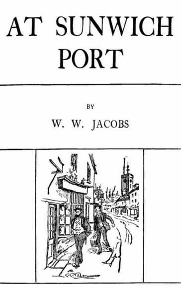 At Sunwich Port - W. W. Jacobs