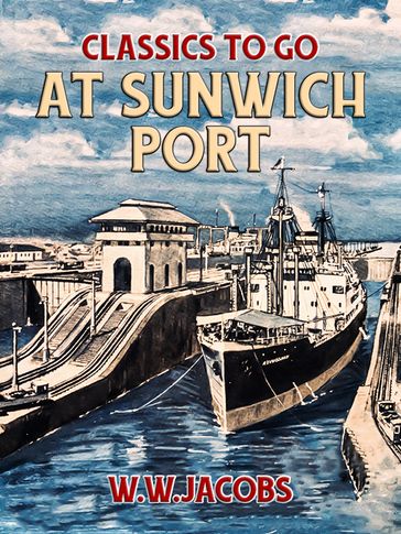 At Sunwich Port - W. W. Jacobs