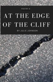 At The Edge of The Cliff