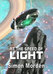 At The Speed of Light