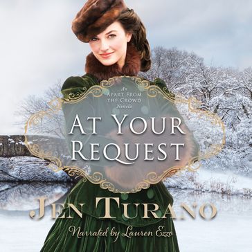 At Your Request - Jen Turano