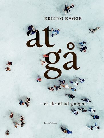 At ga - Erling Kagge