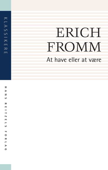 At have eller at være - Erich Fromm