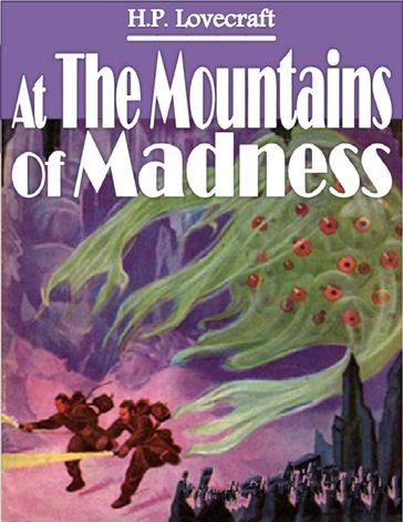 At the Mountains of Madness - H.P. Lovecraft