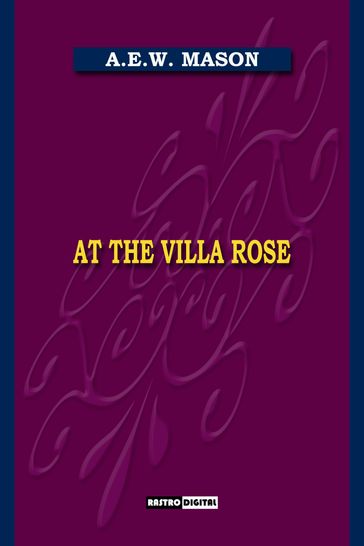 At the Villa Rose - A.E.W. Mason