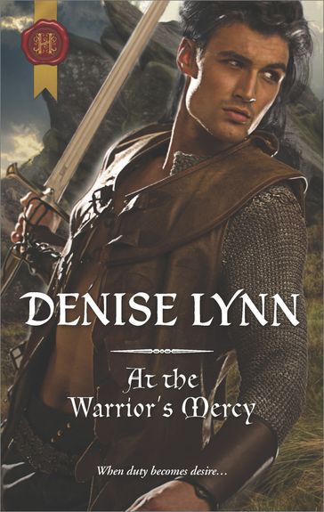 At the Warrior's Mercy - Denise Lynn