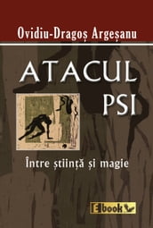 Atacul Psi Intre Stiinta si Magie