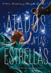 Atados a las estrellas