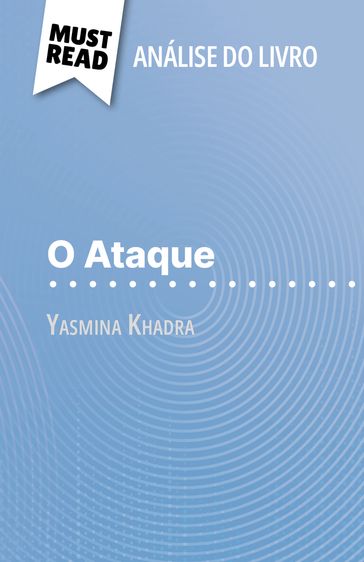 O Ataque de Yasmina Khadra (Análise do livro) - David Noiret