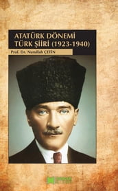 Atatürk Dönemi Türk iiri (1923-1940)
