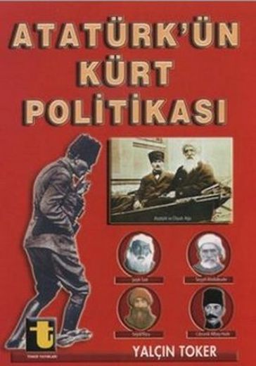 Atatürk'ün Kürt Politikas - Yalçn Toker