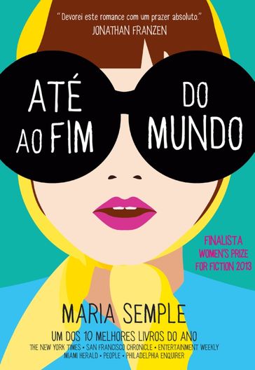 Até ao Fim do Mundo - Maria Semple