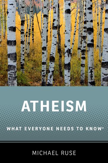 Atheism - Michael Ruse