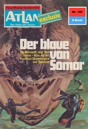 Atlan 196: Der Blaue von Somor