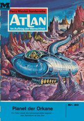 Atlan 20: Planet der Orkane