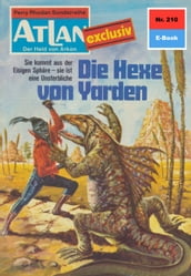 Atlan 210: Die Hexe von Yarden