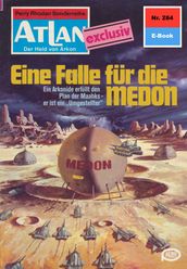 Atlan 284: Eine Falle für die MEDON