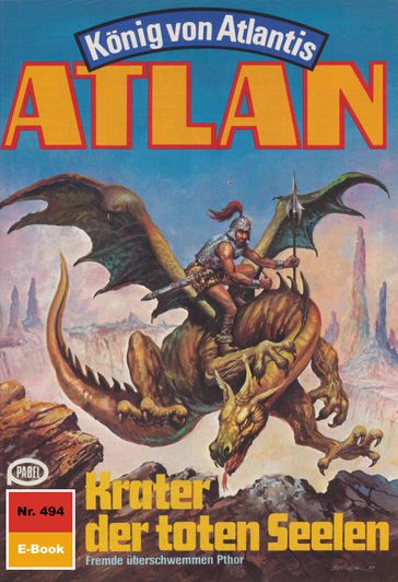 Atlan 494: Krater der toten Seelen - H.G. Ewers