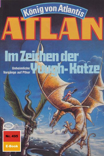 Atlan 495: Im Zeichen der Yuugh-Katze - Horst Hoffmann