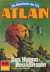 Atlan 575: Das Hypno-Bewußtsein