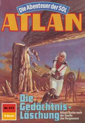 Atlan 613: Die Gedachtnis-Loschung