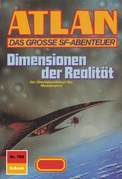 Atlan 780: Dimensionen der Realität