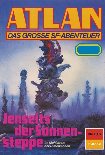 Atlan 816: Jenseits der Sonnensteppe - Hans Kneifel