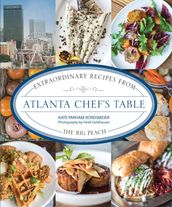 Atlanta Chef s Table