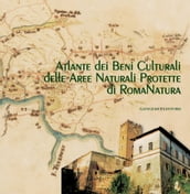 Atlante dei Beni Culturali delle Aree Naturali Protette di RomaNatura