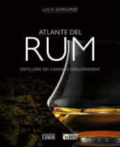 Atlante del rum. Distillerie dei Cairabi e degustazione