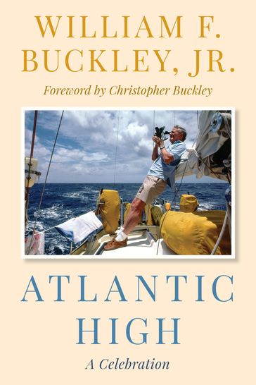 Atlantic High - Jr. William F. Buckley