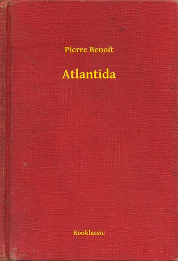 Atlantida - Pierre Benoit