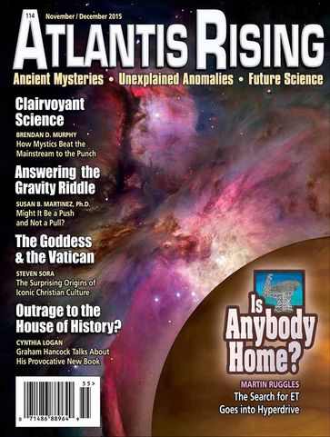 Atlantis Rising Magazine - 114 November/December 2015
