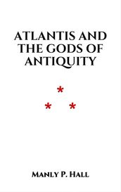 Atlantis and the Gods of Antiquity