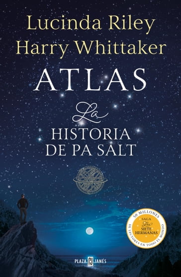 Atlas. La historia de Pa Salt (Las Siete Hermanas 8) - Lucinda Riley - Harry Whittaker