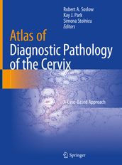 Atlas of Diagnostic Pathology of the Cervix