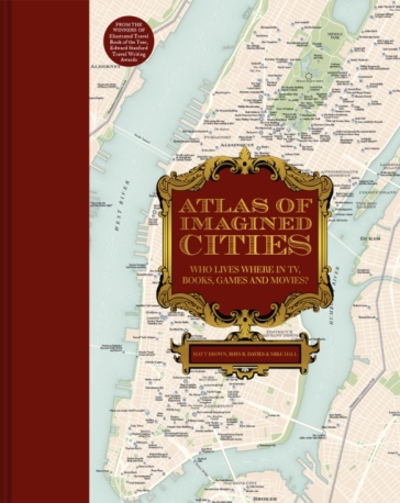 Atlas of Imagined Cities - Matt Brown - Rhys B. Davies