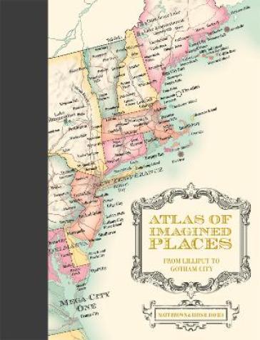 Atlas of Imagined Places - Matt Brown - Rhys B. Davies
