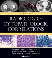 Atlas of Radiologic-Cytopathologic Correlations