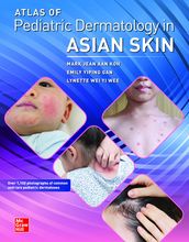 Atlas of Pediatric Dermatology in Asian Skin