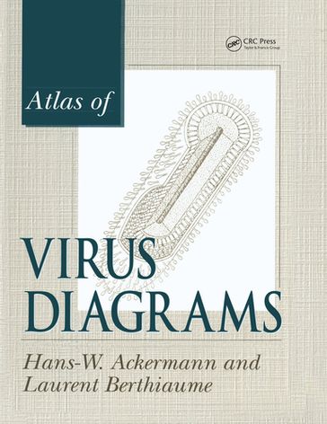 Atlas of Virus Diagrams - Hans-Wolfgang Ackermann - Laurent Berthiaume