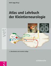 Atlas und Lehrbuch der Kleintierneurologie