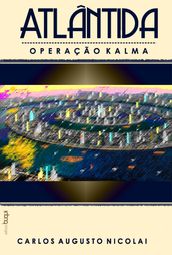 Atlântida: operação Kalma