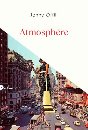 Atmosphère - Jenny Offill