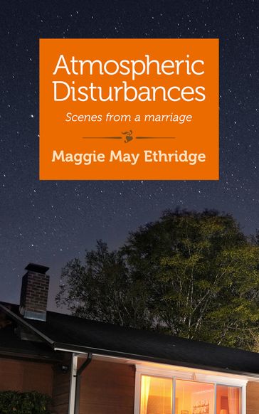 Atmospheric Disturbances - Maggie May Ethridge